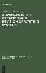 9789027975522-9027975523-Advances in the Creation and Revision of Writing Systems (Contributions to the Sociology of Language [Csl])