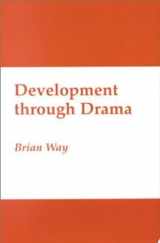 9781573926041-1573926043-Development through Drama