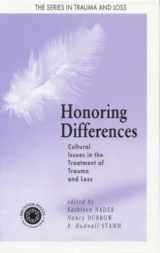 9780876309346-0876309341-Honoring Differences: Cultural Issues in the Treatment of Trauma and Loss (Series in Trauma and Loss)