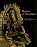 9780974872933-0974872938-Flames of Devotion: Oil Lamps from South and Southeast Asia and the Himalayas