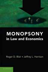 9780521746083-0521746086-Monopsony in Law and Economics