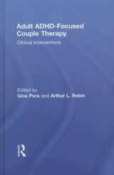 9780415812092-0415812097-Adult ADHD-Focused Couple Therapy: Clinical Interventions
