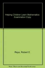 9780205276677-0205276679-Helping Children Learn Mathematics, Fifth Edition Instructor's Copy