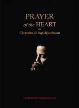 9781890350352-1890350354-Prayer of the Heart in Christian and Sufi Mysticism