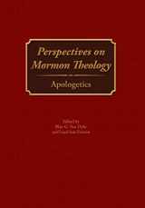 9781589585812-158958581X-Perspectives on Mormon Theology: Apologetics
