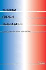 9780415255226-0415255228-Thinking French Translation: A Course in Translation Method: French to English (Thinking Translation)