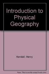 9780155440043-0155440047-Introduction to physical geography