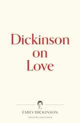 9781734588149-1734588144-Dickinson on Love (Warbler Press Contemplations)