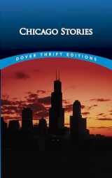 9780486802855-048680285X-Chicago Stories (Dover Thrift Editions: Short Stories)