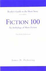 9780205674114-0205674119-Reader's Guide for Fiction 100: An Anthology of Short Fiction