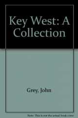 9780966709742-0966709748-Key West: A Collection