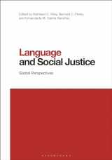 9781350156241-1350156248-Language and Social Justice: Global Perspectives (Contemporary Studies in Linguistics)