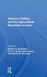 9780367302191-0367302195-Science, Politics, And The Agricultural Revolution In Asia