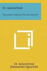 9781258143718-1258143712-St. Augustine: The Lord's Sermon On The Mount