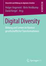 9783658267520-3658267526-Digital Diversity: Bildung und Lernen im Kontext gesellschaftlicher Transformationen (Diversität und Bildung im digitalen Zeitalter) (German Edition)