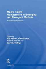 9781138596634-1138596639-Macro Talent Management in Emerging and Emergent Markets: A Global Perspective (Global HRM)