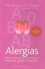9788497773737-849777373X-Alergias: Como Combatirlas con la Alimentacion Segun el Grupo Sanguineo (Coleccion Salud y Vida Natural) (Spanish Edition)
