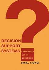 9780595670451-0595670458-Decision Support Systems: Frequently Asked Questions