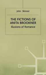 9780312068622-031206862X-The Fictions of Anita Brookner: Illusions of Romance