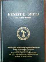 9780615894874-0615894879-Ernest E Smith Selected Works