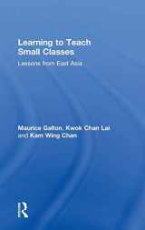 9780415831529-0415831520-Learning to Teach Small Classes: Lessons from East Asia