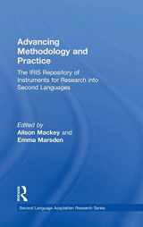 9780415833639-0415833639-Advancing Methodology and Practice: The IRIS Repository of Instruments for Research into Second Languages (Second Language Acquisition Research Series)