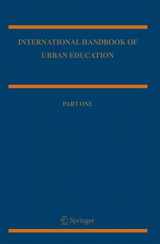 9781402051982-1402051980-International Handbook of Urban Education (Springer International Handbooks of Education, 19)