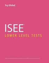 9781942321989-1942321988-Ivy Global ISEE Lower Level Tests (Ivy Global ISEE Prep)