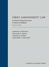 9781531024260-1531024262-First Amendment Law: Freedom of Expression and Freedom of Religion