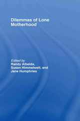 9780415360173-041536017X-The Dilemmas of Lone Motherhood: Essays from Feminist Economics