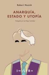 9781909870185-1909870188-ANARQUÍA, ESTADO Y UTOPÍA (Spanish Edition)