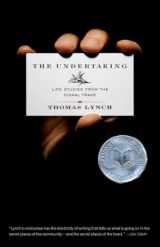 9780393334876-0393334872-The Undertaking: Life Studies from the Dismal Trade