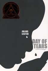 9781423104094-1423104099-Day of Tears (Coretta Scott King Author Honor Title)