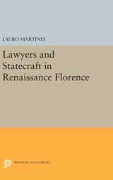 9780691649412-0691649413-Lawyers and Statecraft in Renaissance Florence (Princeton Legacy Library, 2257)
