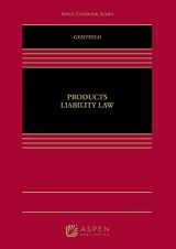 9781454806226-1454806222-Product Liability Law (Aspen Casebook)
