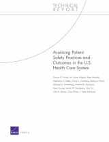 9780833047748-0833047744-Assessing Patient Safety Practices and Outcomes in the U.S. Health Care System (Technical Report)