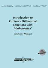 9780387982328-0387982329-Introduction to Ordinary Differential Equations with Mathematica®: Solutions Manual