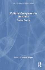 9781032509990-1032509996-Cultural Complexes in Australia (The Cultural Complex Series)