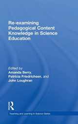 9781138832992-1138832995-Re-examining Pedagogical Content Knowledge in Science Education (Teaching and Learning in Science Series)