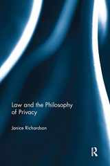 9781138081116-1138081116-Law and the Philosophy of Privacy