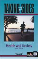 9780072430929-0072430923-Taking Sides: Clashing Views on Controversial Issues in Health and Society