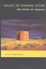 9780816514465-0816514461-Valley of Shining Stone: The Story of Abiquiu