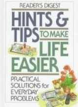 9780888506115-0888506112-Hints & Tips To Make Life Easier - Practical Solutions For Everyday Problems
