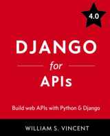 9781735467221-1735467227-Django for APIs: Build web APIs with Python and Django