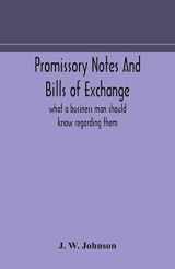 9789354173493-9354173497-Promissory notes and bills of exchange: what a business man should know regarding them