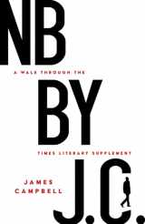 9781589881754-1589881753-NB by J. C.: A Walk through the Times Literary Supplement