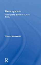 9780415453332-041545333X-Memorylands: Heritage and Identity in Europe Today