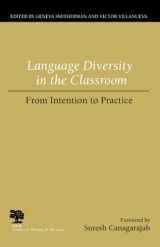 9780809325320-0809325322-Language Diversity in the Classroom: From Intention to Practice (Studies in Writing and Rhetoric)