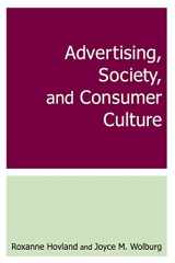 9780765615473-0765615479-Advertising, Society, and Consumer Culture