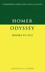 9780521338400-0521338409-The Odyssey, Books VI-VIII (Cambridge Greek and Latin Classics)